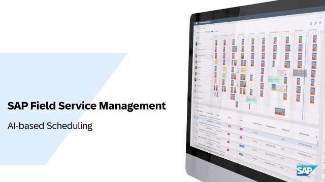 SAP Field Service Management - AI-based Scheduling
