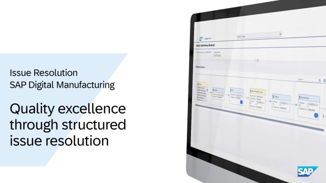 Accelerate Issue Resolution with SAP Digital Manufacturing for Issue ...